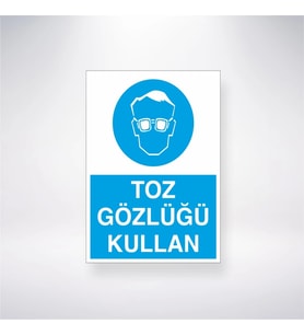 Toz Gözlüğü Kullan 21x28 Arkası Yapışkanlı Levha