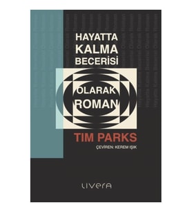 Hayatta Kalma Becerisi Olarak Roman