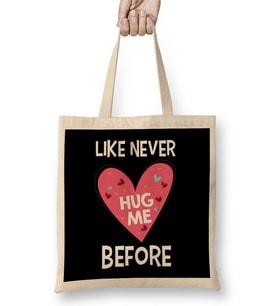Hug Me Like Never Before Valentine s Day 2020 Bez Çanta Uzun Saplı