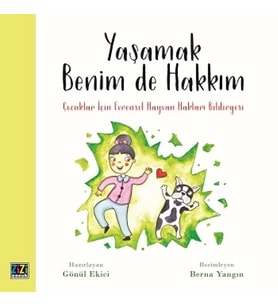 Yaşamak Benim de Hakkım
