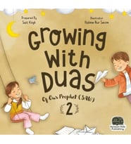 Growing With Duas Of Our Prophet (Saw) 2 (İngilizce)