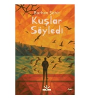 Kuşlar Söyledi