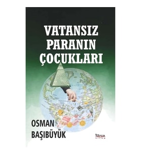 Vatansız Paranın Çocukları