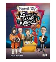 25 Muhteşem Başarı Hikayesi!