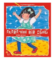 İlk Kitabını Kendin Boya - Alara'nın Bir Günü