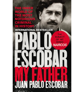 Pablo Escobar: My Father