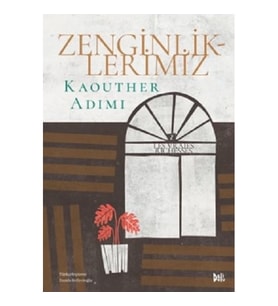 Zenginliklerimiz