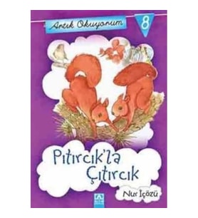 Artık Okuyorum 8: Pıtırcık'la Çıtırcık