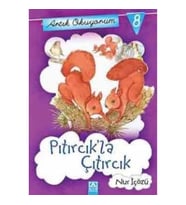 Artık Okuyorum 8: Pıtırcık'la Çıtırcık