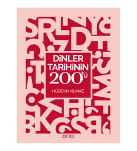 Dinler Tarihinin 200'ü