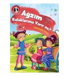 Ağzım Kulaklarıma Varır mı?