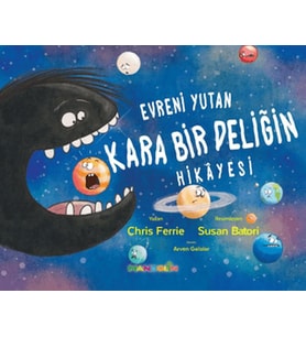 Evreni Yutan Kara Bir Deliğin Hikayesi
