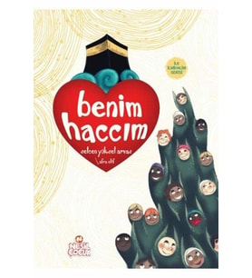 BENİM HACCIM - NESİL ÇOCUK YAYINLARI (Karışık)