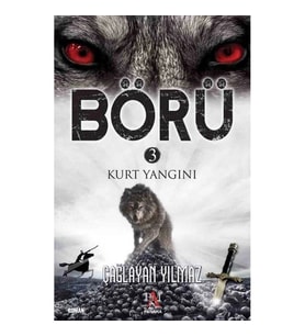 Börü 3 - Kurt Yangını