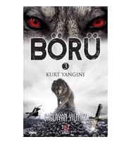 Börü 3 - Kurt Yangını