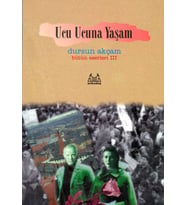 Ucu Ucuna Yaşam Bütün Eserleri 3