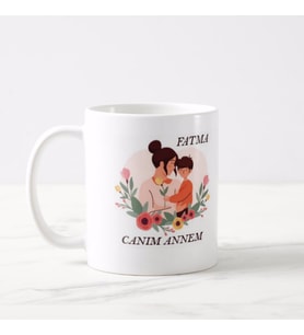 Canım Annem Yazılı İsme Özel Kupa Bardak