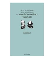 Psikanalizin Marksizmle Yoldaşlığı