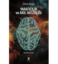 Yaratıcılık ve Akıl Hastalığı - Simon Kyaga