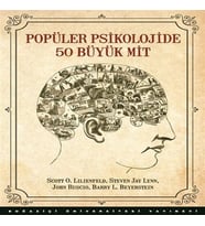 Popüler Psikolojide 50 Büyük Mit