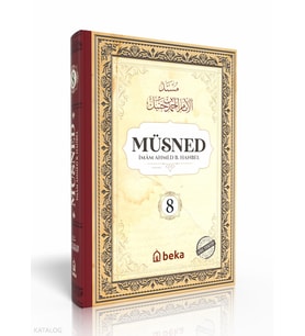 Müsned - Ahmed bin Hanbel - 8. Cilt - (Ciltli) (Arapça Metinli) Beka Yayınları İmam Ahmed B. Hanbel
