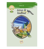 Tavus İle Hüdhüd / Minyatürlerle Dünya Masalları