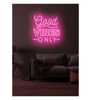 Good VIBES Only Yazılı Neon Tabela
