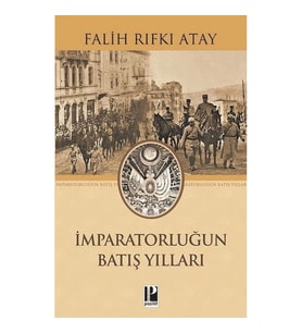 İmparatorluğun Batış Yılları