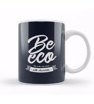 Be Eco This Is The Only Planet With Chocolate Kupa Bardak Porselen
