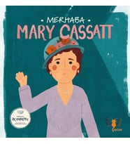 Merhaba Mary Cassatt