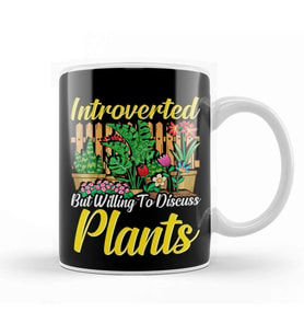 Cute Introverted But Willing To Discuss Plants Kupa Bardak Porselen