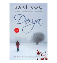 Derya:Uzman Jandarmanın Kaleminden - Baki Koç