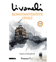 Konstantiniyye Oteli - Zülfü Livaneli
