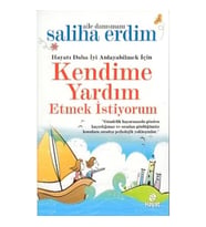 Hayatı Daha İyi Anlayabilmek İçin Kendime Yardım Etmek İstiyorum
