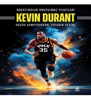 Basketbolun Unutulmaz Yıldızları Kevın Durant