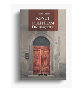 Konut Politikası Ülke Deneyimleri