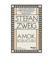 Amok Koşucusu Stefan Zweig Can Yayınları
