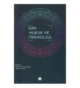 Din Hukuk ve Teknoloji