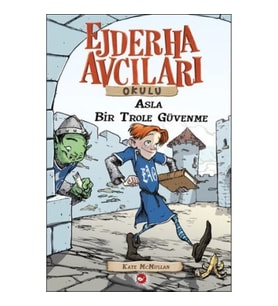 Ejderha Avcıları Okulu 18 - Asla Bir Trol'e Güvenme