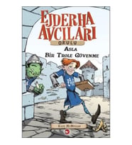 Ejderha Avcıları Okulu 18 - Asla Bir Trol'e Güvenme