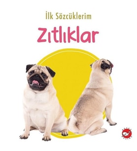 Beyaz Balina - İlk Sözcüklerim Zıtlıklar