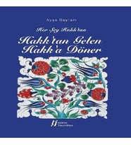Hakk'tan Gelen Hakk'a Döner