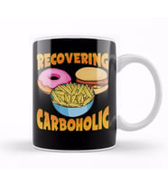 Funny Recovering Carboholic Carb Low Carb Dieting Kupa Bardak Porselen