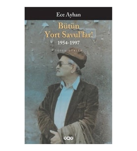Bütün Yort Savul’lar! 1954 - 1997