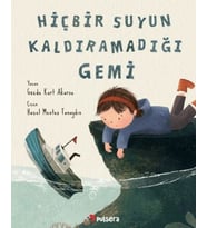 Hiçbir Suyun Kaldıramadığı Gemi