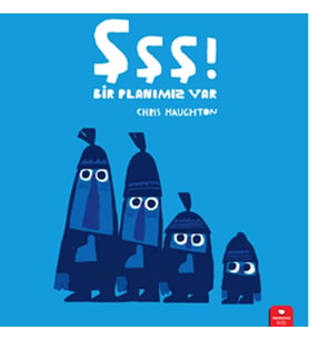 Şşş Bir Planımız Var