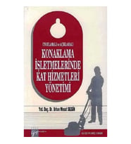 Konaklama İşletmelerinde Kat Hizmetleri Yönetimi
