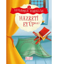 Hazreti Eyüp - Peygamber Hikâyeleri 5