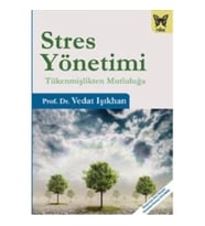 Stres Yönetimi (Tükenmişlikten Mutluluğa)