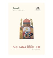 Nasihatül Müluk / Sultana Öğütler